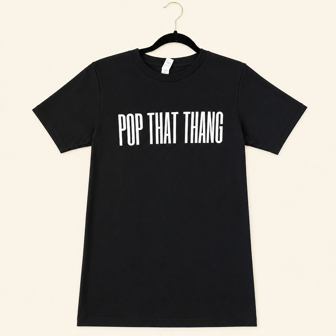 "Pop That Thang" // T-Shirt in Black